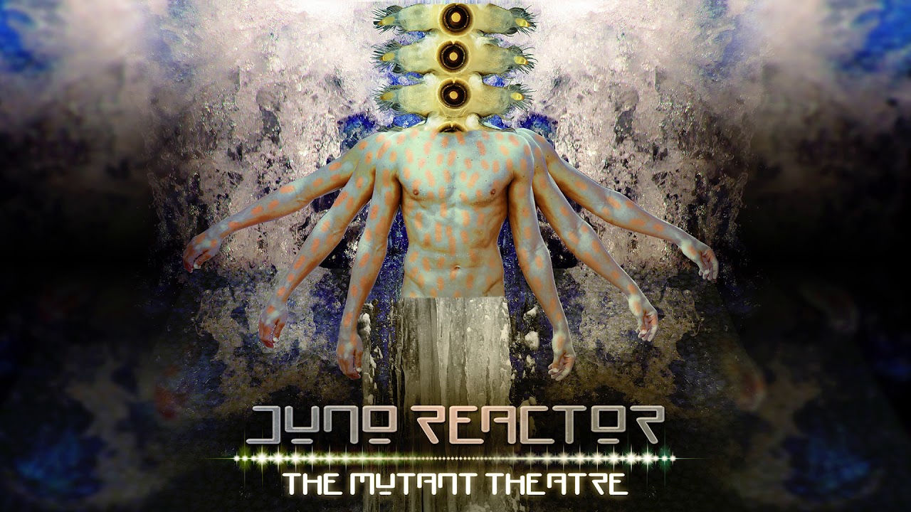 Juno Reactor - 