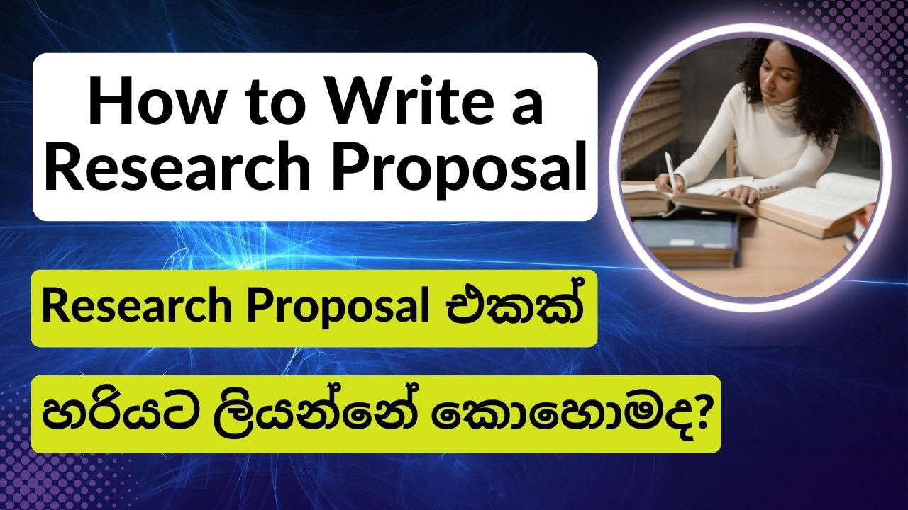 Research Proposal Writing/ How to Write a Research Proposal/ Thesis Proposal