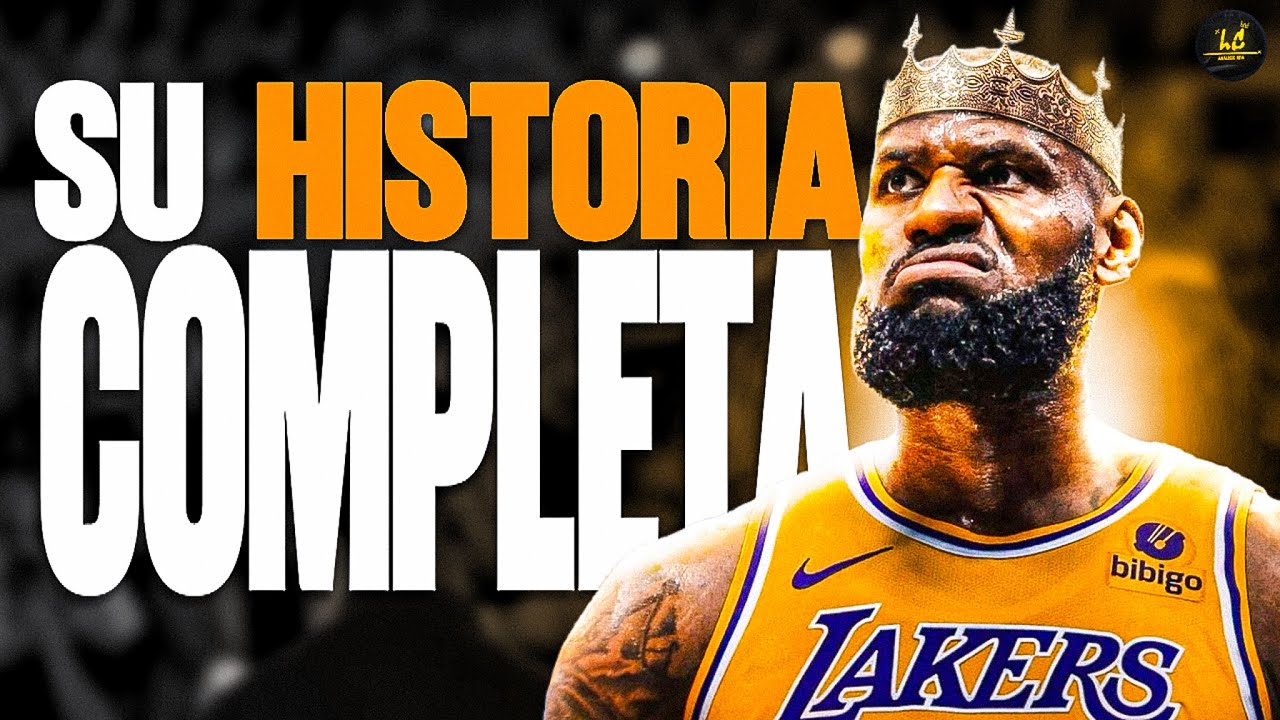 La HISTORIA COMPLETA de LEBRON JAMES en la NBA... (Actualizado 2026)