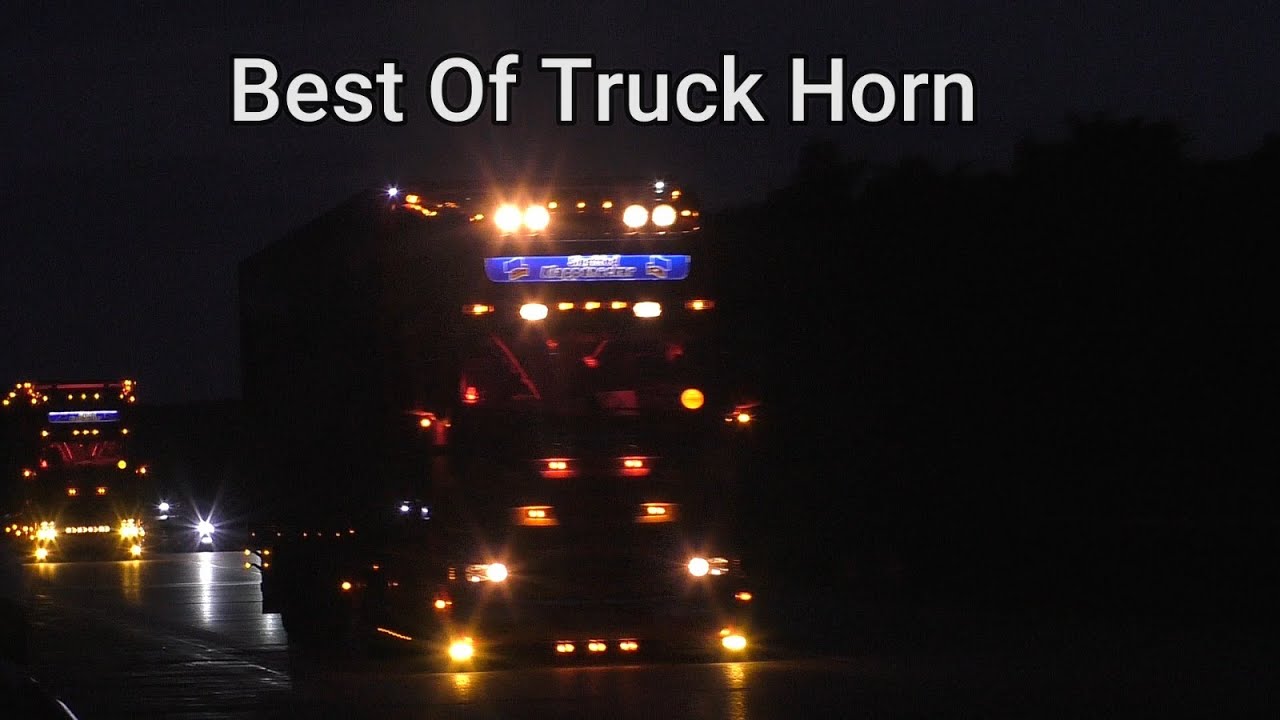 Best Of Truck Horn #ONLYWAYISDUTCH #HOLLANDSTYLE