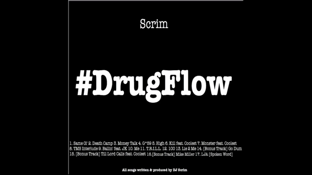 Bonus Track - Scrim - Mike Miller [Prod. by DJ Scrim]