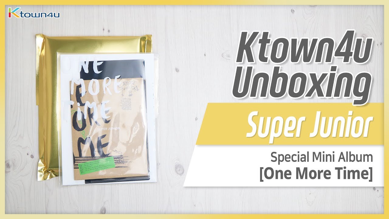 [Ktown4u Unboxing] SUPER JUNIOR - Special Mini [One More Time] Normal & Special Edition 슈퍼주니어 언박싱