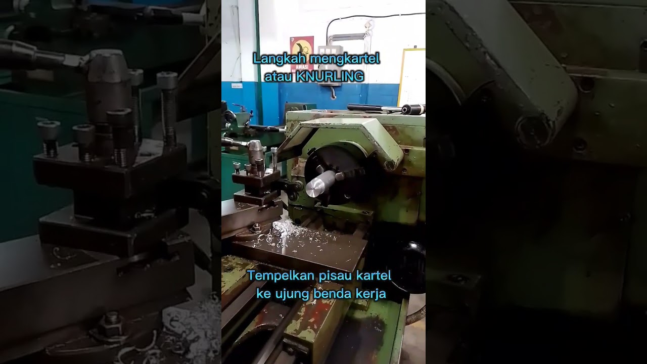 Langkah  Mengkartel atau knurling pada mesin bubut