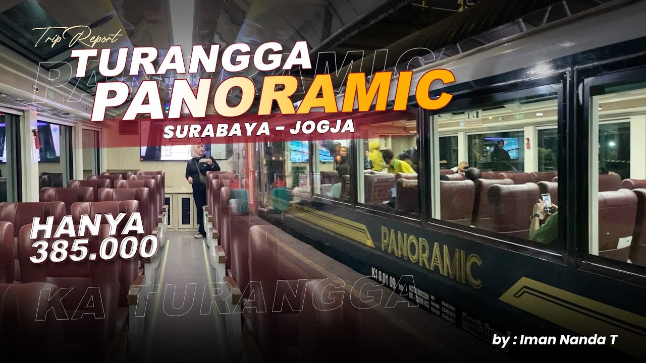 NAIK PANORAMIC SAAT MALAM, LIAT APAA?? Trip KA Turangga Panoramic Surabaya - Yogyakarta