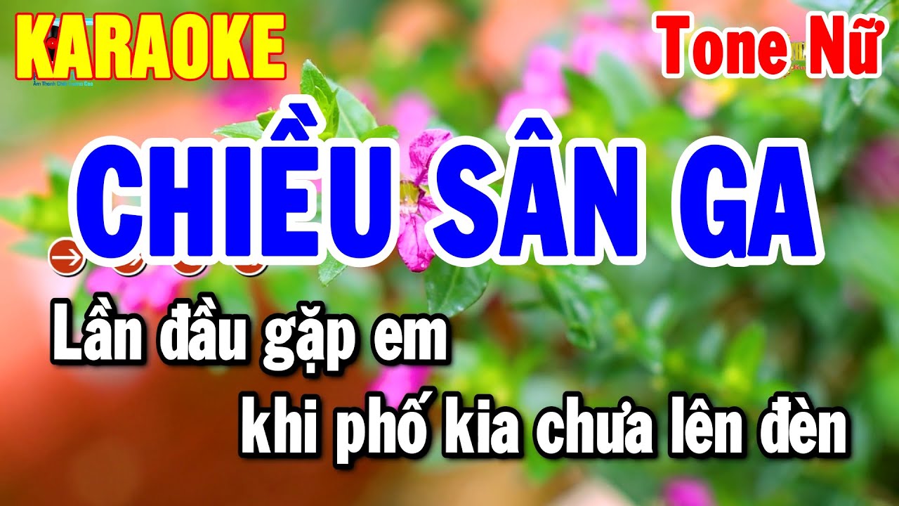 Karaoke Chiều Sân Ga Tone Nữ - Nhạc Sống Mới Dễ Hát 2025 | Thanh Hải