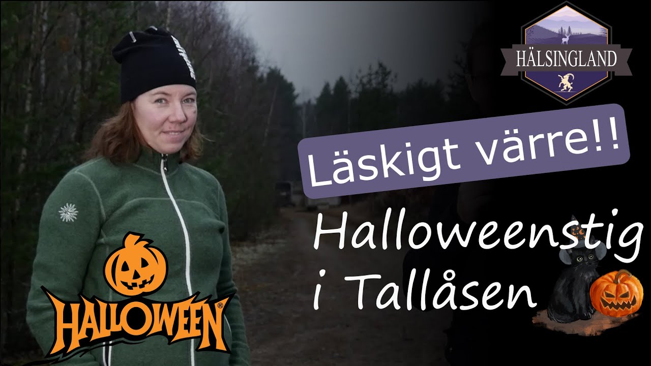 H&auml;lsingland Runt - Inf&ouml;r kommande HalloweenStig i Tall&aring;sen [ KORT AVSNITT ]