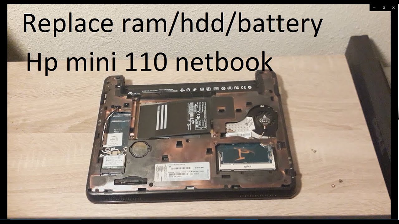 How to replace battery/ram/hdd - HP mini 110