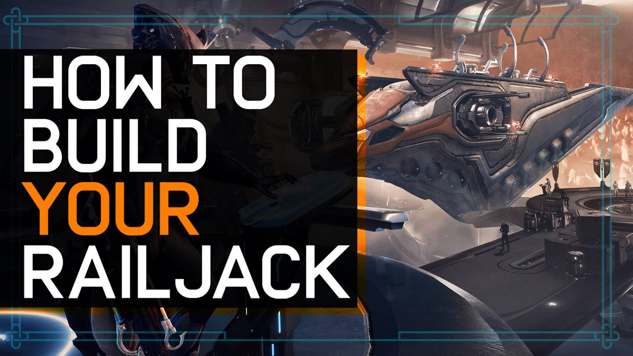 Railjack: How To Build Your Railjack & Everything Needed In Advance :Warframe