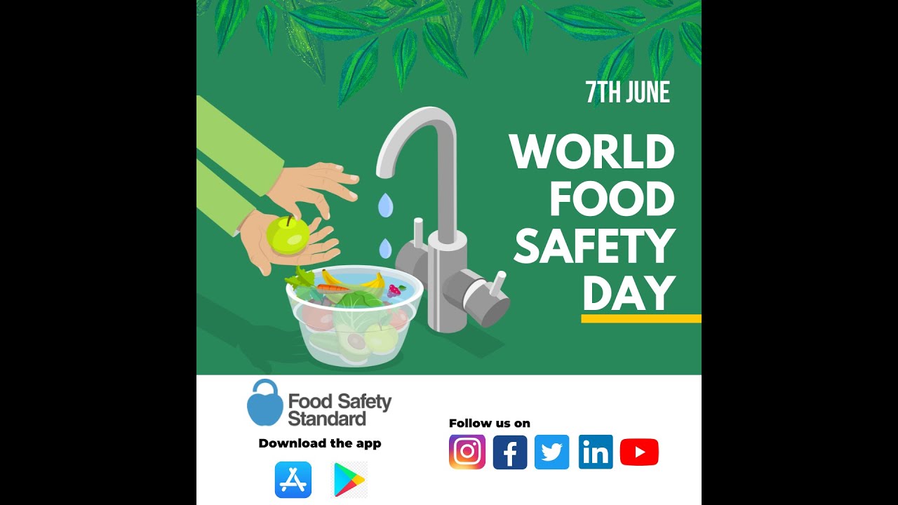 World Food Safety Day   Ensuring Safe Food for Everyone