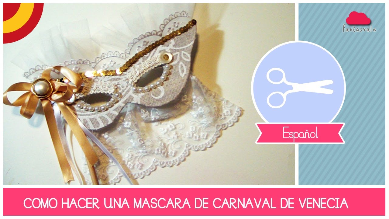 Manualidad como hacer un ANTIFAZ (MASCARA)Veneciana (DIY - Hazlo Tu Mismo)