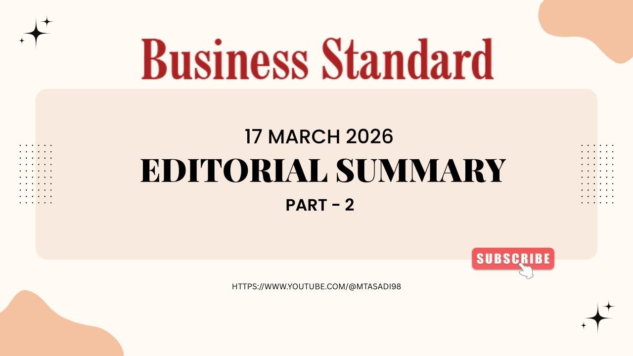 Business Standard Editorial 2 - 17 March 2026 - 'Cost asymmetry'
