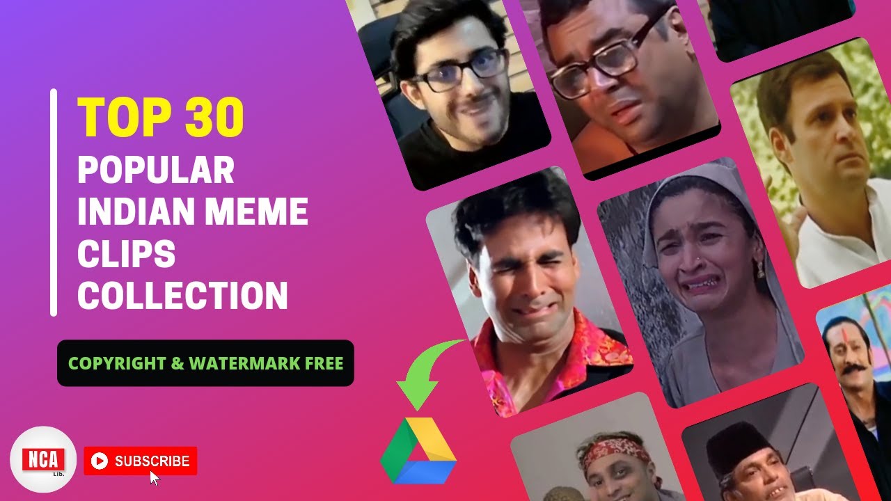 Top 30 Popular Indian meme clips for video editing (NO COPYRIGHT©️) || NCA lib.