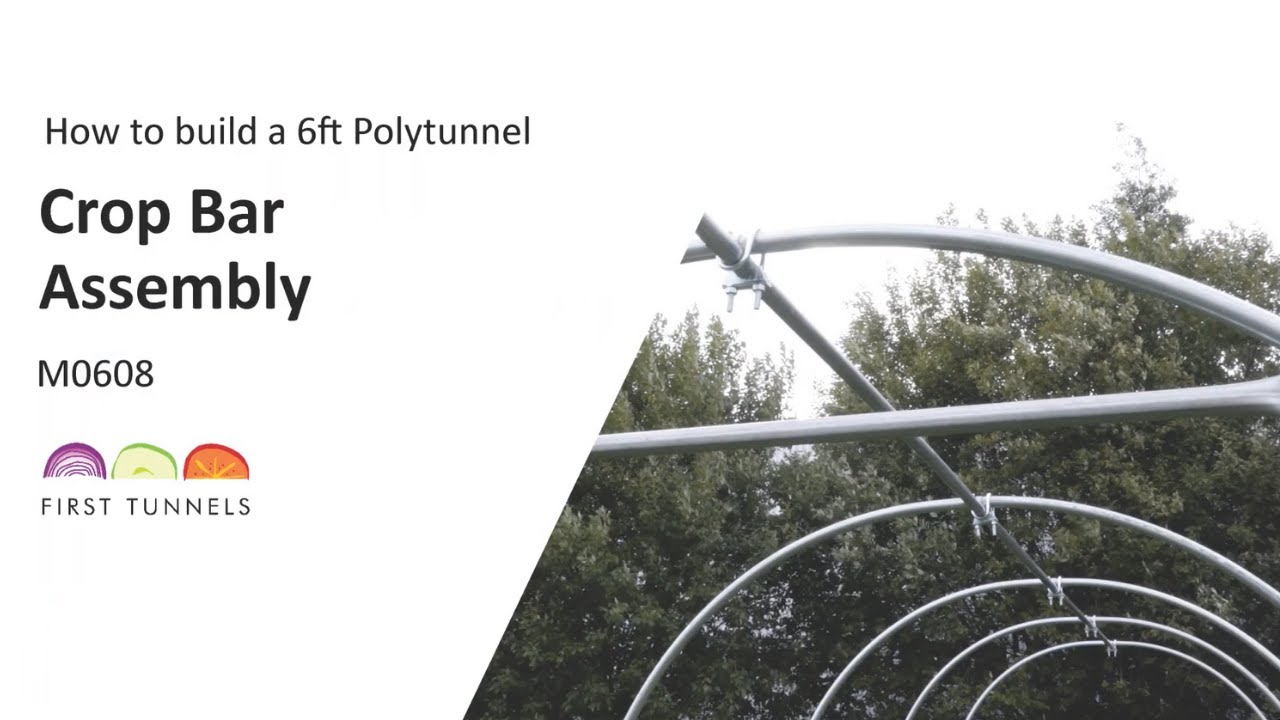 6ft Polytunnel | Crop Bar Assembly | M0608