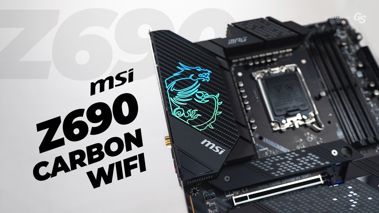 MSI Z690 Carbon WIFI: First Look & Overview