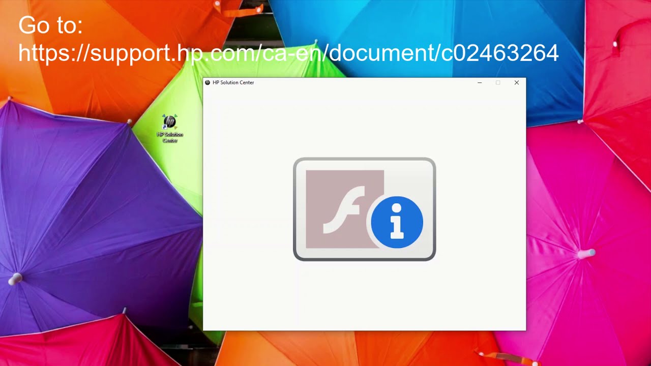 HP Solution Center Does Not Work (Flash Not supported) Now What Do I Do?