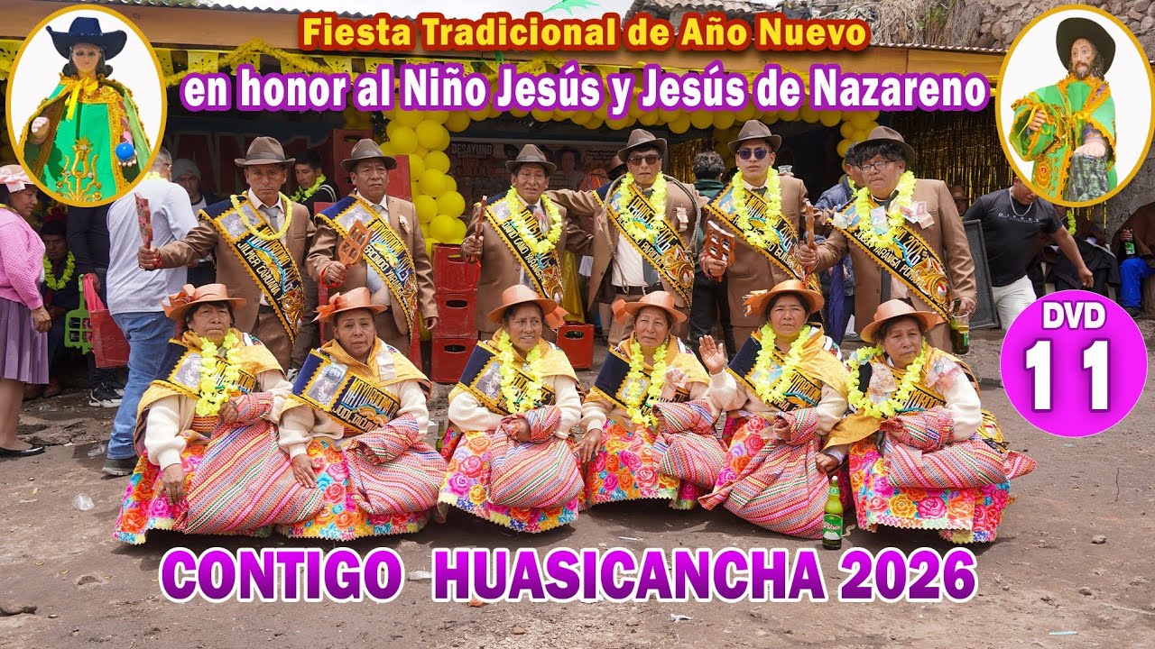 11  Fiesta Tradicional de Año Nuevo 2026  en honor al Niño Jesús y Jesús de Nazareno DVD 11