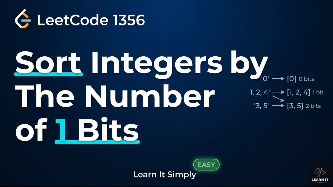 Sort Integers by Number of 1 Bits | Easy Intuition + Code | LeetCode 1356