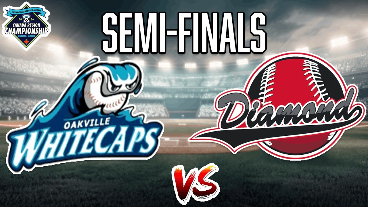 Oakville Whitecaps vs Diamond Baseball - Eastern Canadian Intermediate Championship SEMI-FINAL