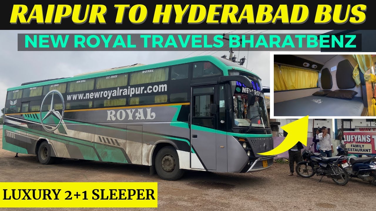 Raipur to Hyderabad Bus Journey in New Royal Travels BHARATBENZ AC Sleeper Bus | Traveller Bros