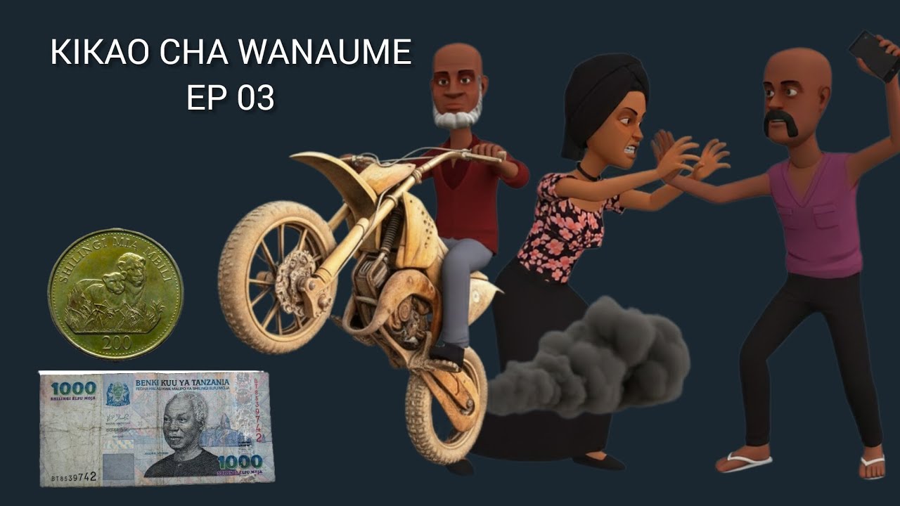 KIKAO CHA WANAUME [EP 03]
