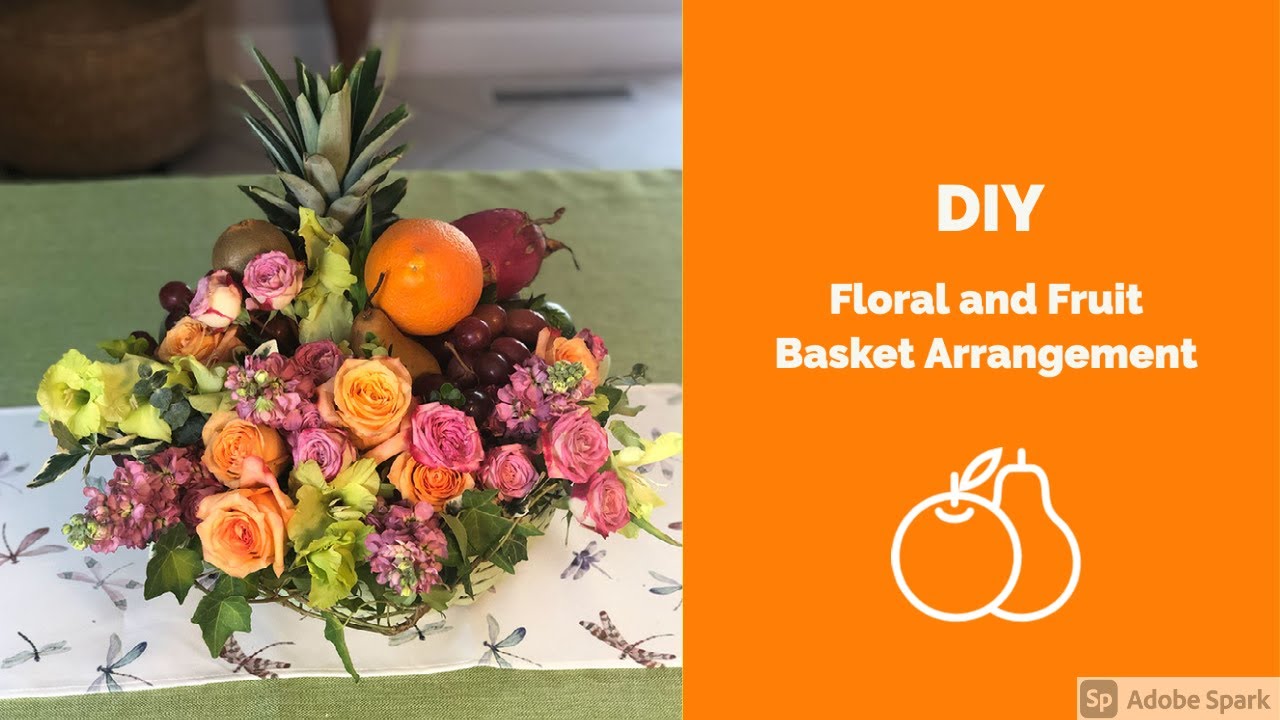Floral and Fruit Basket Arrangement