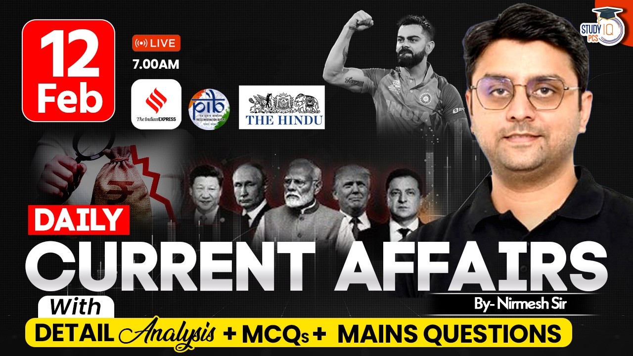Current Affairs 2026 Today | 12 February 2026 Current Affairs | Daily Current Affairs By Nirmesh Sir