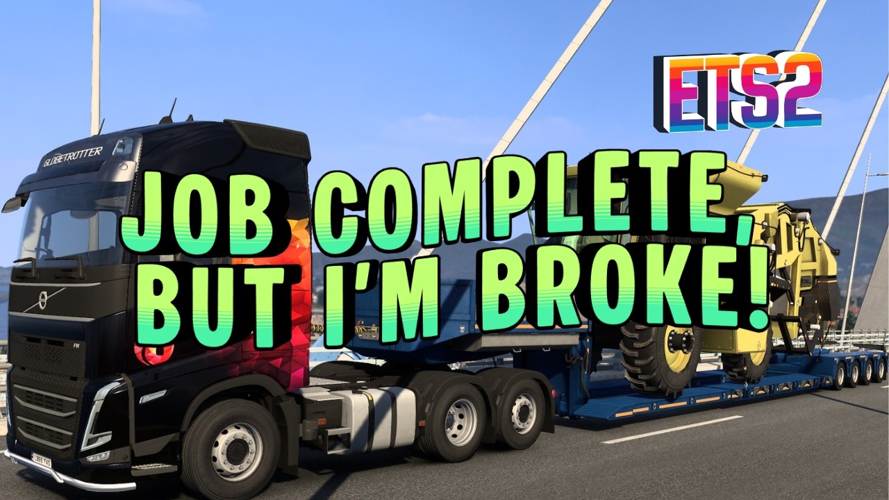 The 30Tonne Job that Broke Me in ETS2