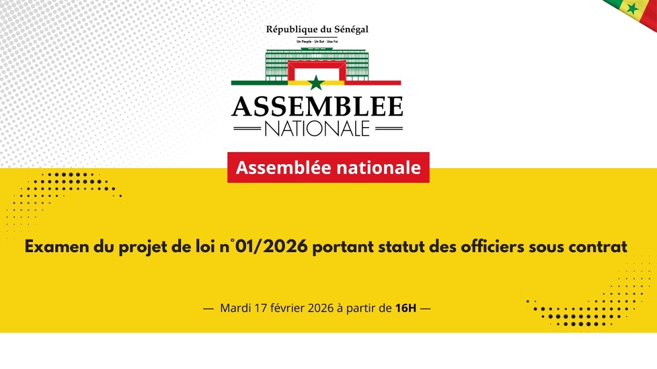Assemblée Nationale : Examen du projet de loi n°01-2026 portant statut des officiers sous contrat.