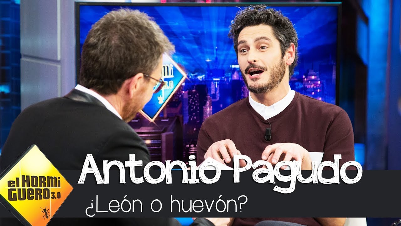 &iquest;Antonio Pagudo es un le&oacute;n o un huev&oacute;n? El actor responde a Pablo Motos - El Hormiguero 3.0