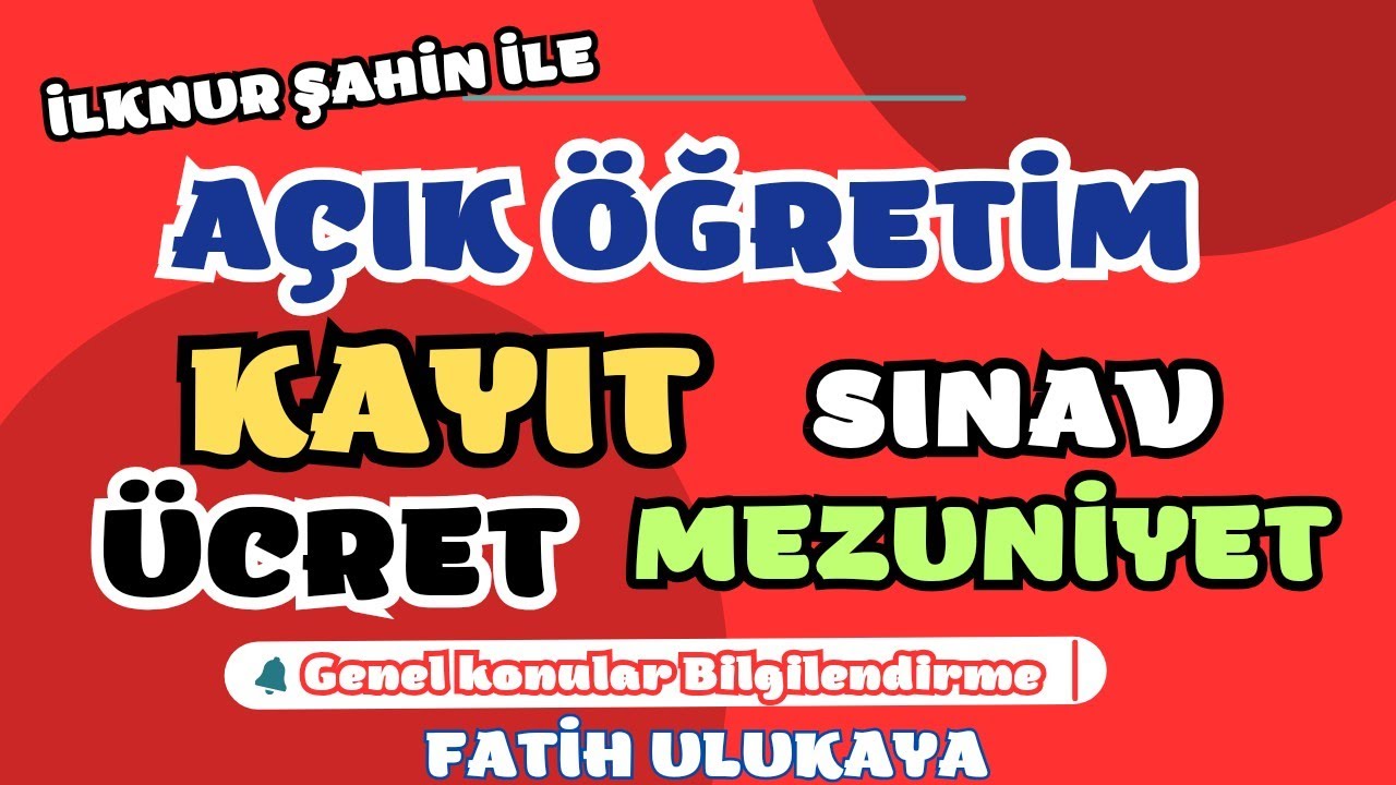 açık öğretim nedir nasil mezun olunur?  kayıt sinav ve ücretler hakkında bilgilendirme