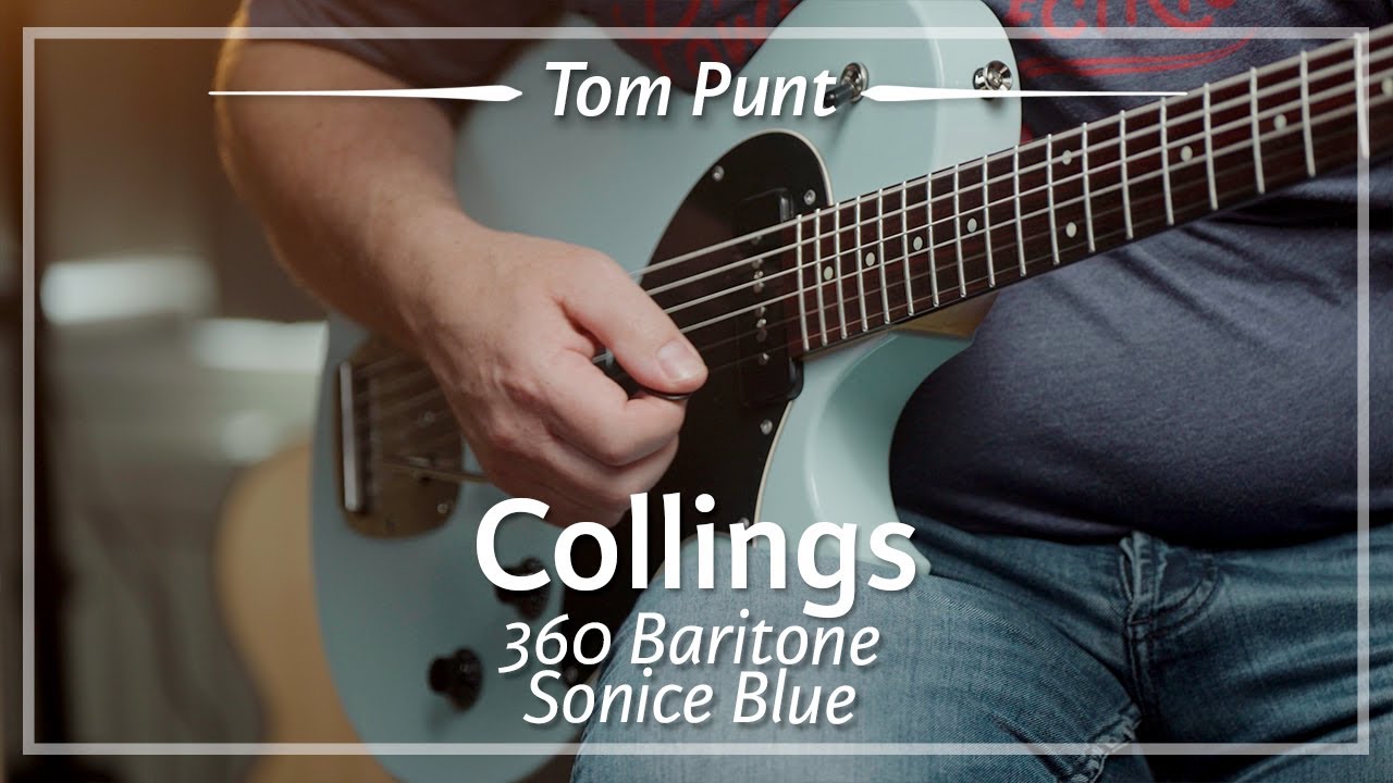 Collings 360 Baritone Sonic Blue played by Tom Punt | Demo