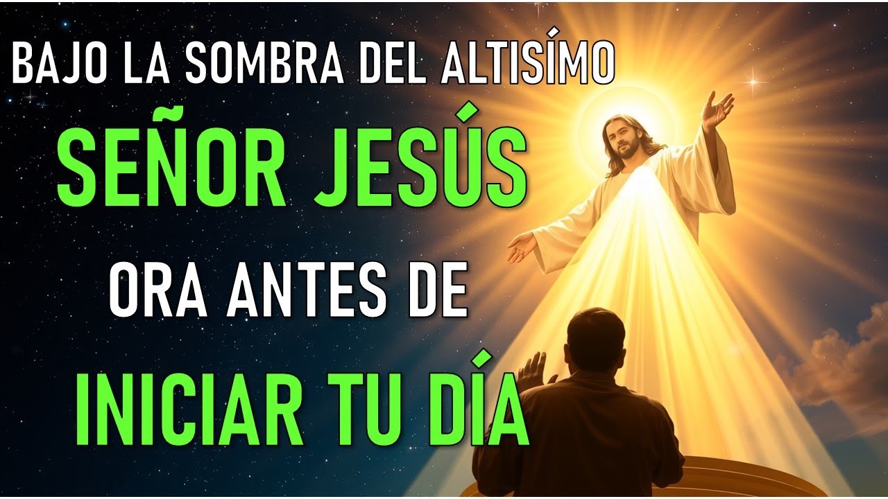 DECLARA EL SALMO 91 EN TU VIDA DIARIA #salmo91 #fe #god #jesus #dios