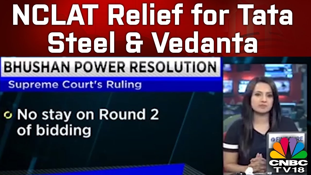 Eligible to Bid for Bhushan Steel: NCLAT Relief for Tata Steel & Vedanta | CNBC TV18