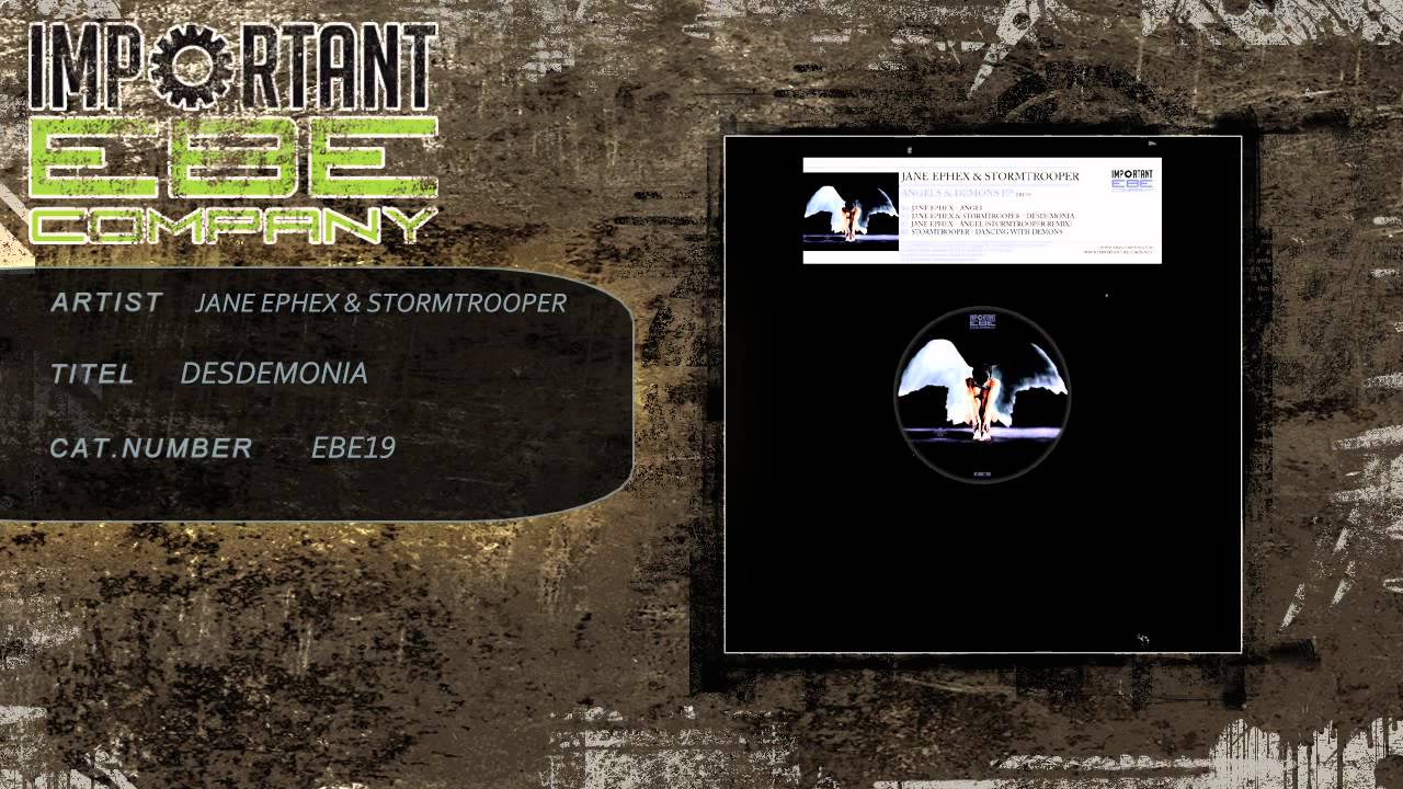 Jane Ephex & Stormtrooper - Desdemonia [EBE19]