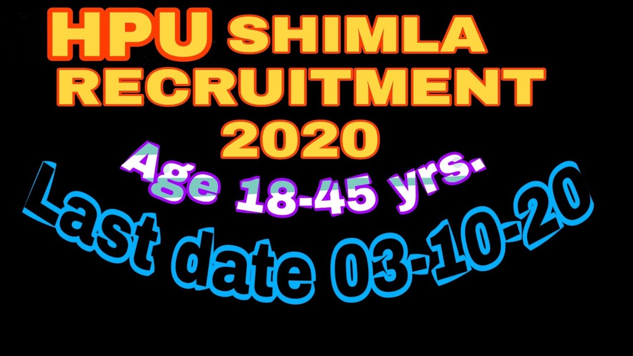HPU SHIMLA RECRUITMENT 2020.