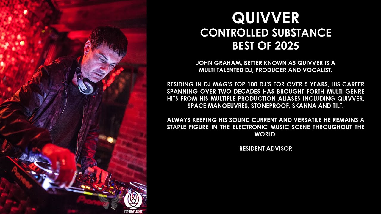 QUIVVER (UK) @ Controlled Substance Best of 2025