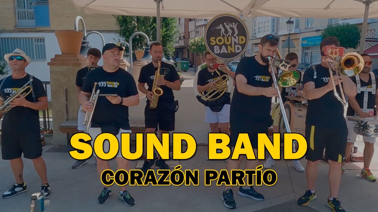Charanga Sound Band - Corazón Partío (Alejandro Sanz)- #Candás2022