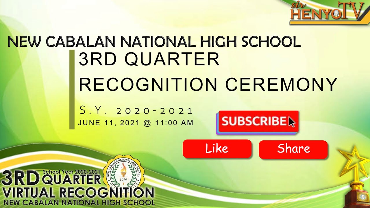 Emcee Intro and Ending, 3rd Quarter Virtual Recognition 2020-2021
