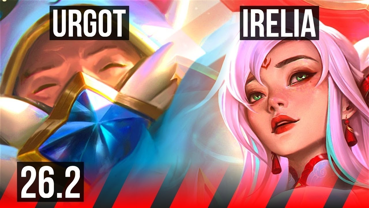 Urgot Vs Irelia