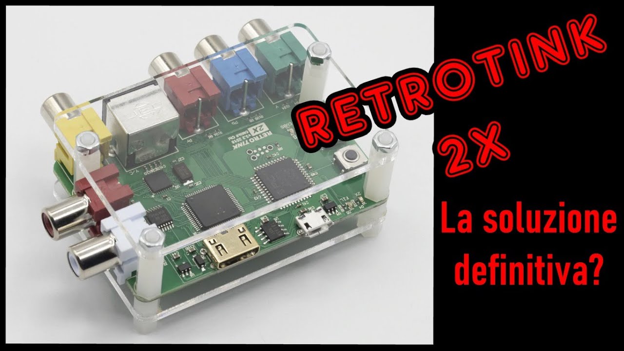 RetroTink 2X [ITA] : da analogico a HDMI, ma fatto BENE!