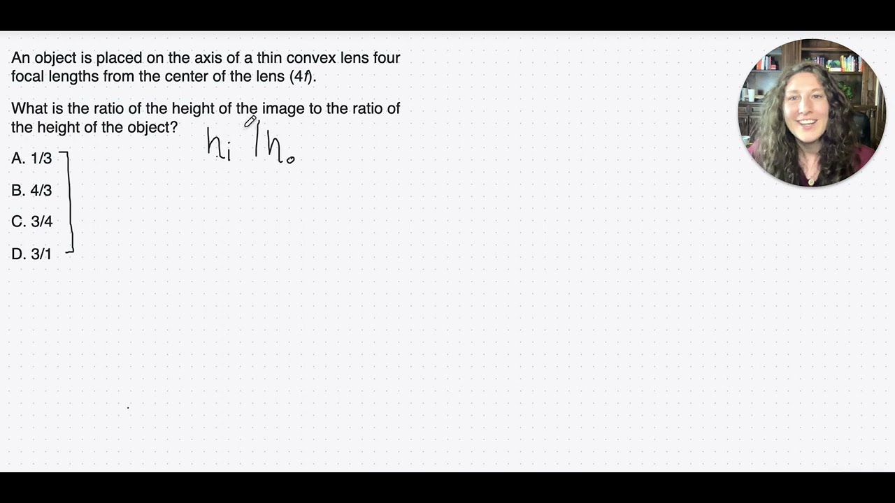 Math on the MCAT: Thin Lens Equation - Physics