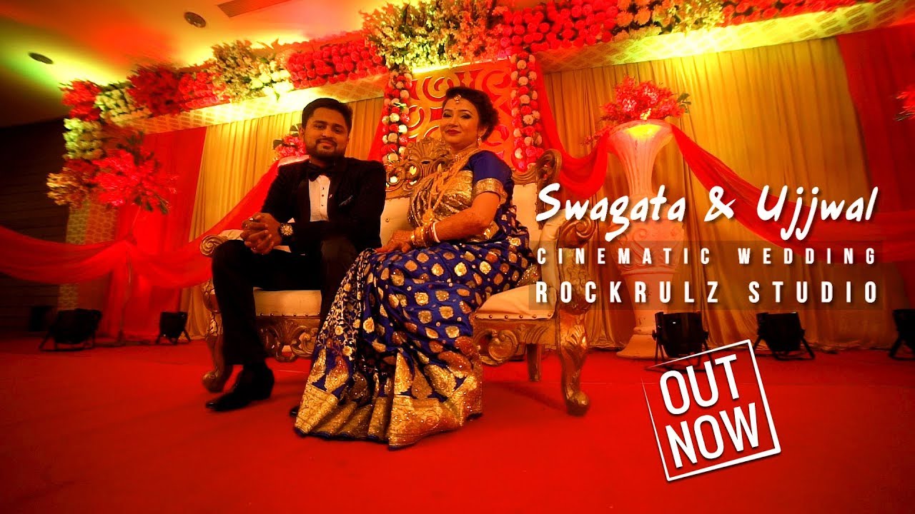 SWAGATA & UJJWAL | Best Cinematic Full Wedding Video | Rockrulz Studio Pictures | 2017 | Full HD