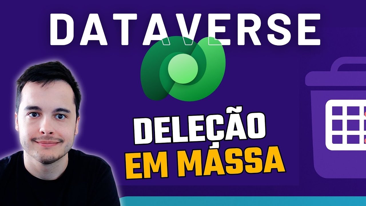Como Deletar Registros em Massa no Dataverse de Forma Rápida e Eficiente