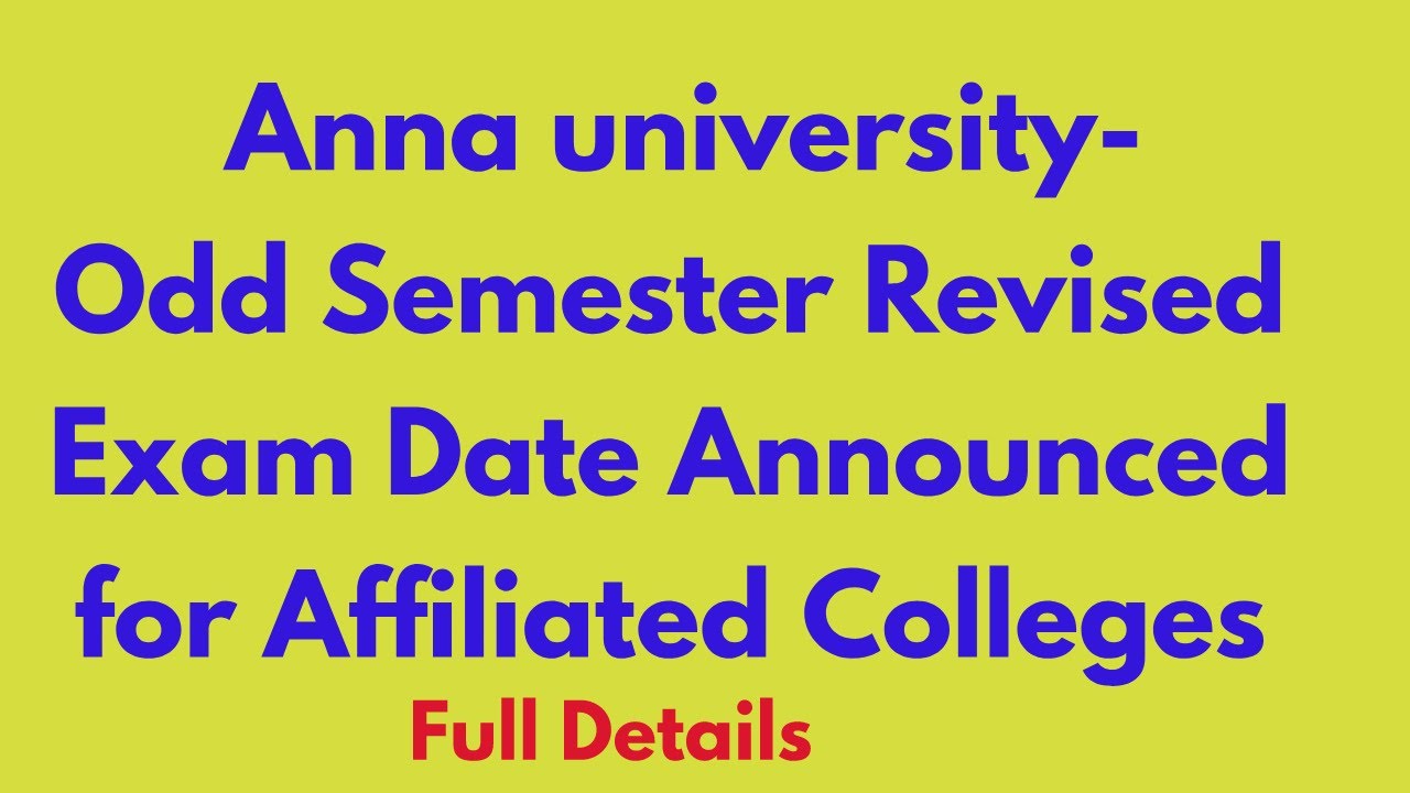 Anna University Affiliated Colleges Revised Exam Date Announced |Revised Academic Schedule |In Tamil