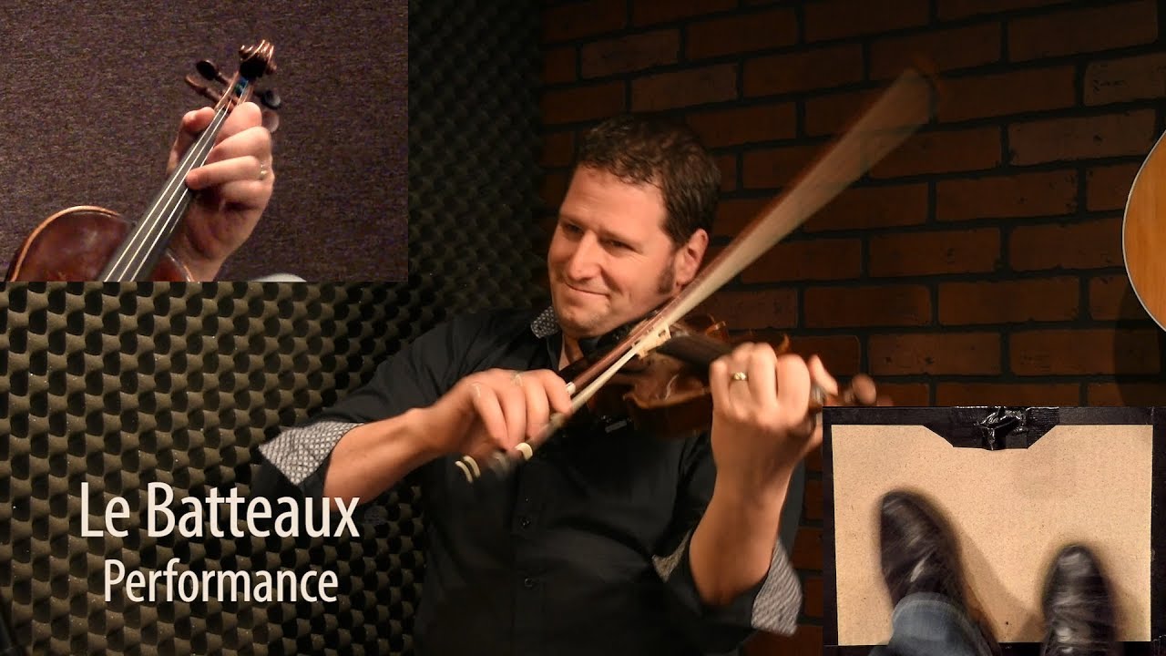 Le Batteaux - Qu&eacute;b&eacute;cois Fiddle Lesson by Andr&eacute; Brunet