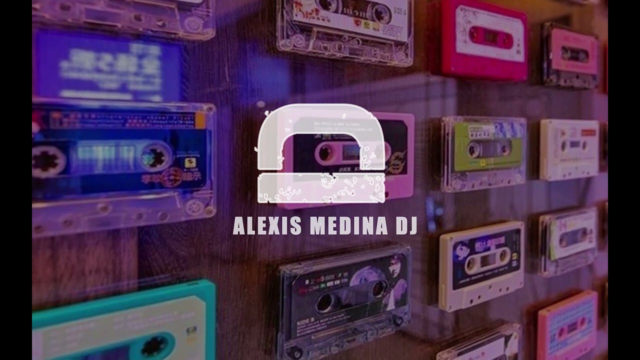 I LIKE MUSIC ALEXIS MEDINA DJ