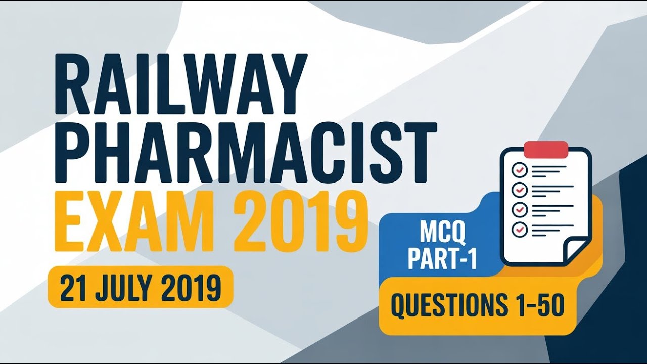 RRB Pharmacist 2019 Question Paper MCQ | 21 July Exam | Part 1 #governmentjobs #rrb2019