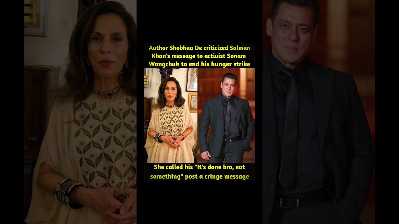 Shobhaa De Criticizes Salman Khan&rsquo;s Message to Sonam Wangchuk, Sparks Online Debate 🗣️