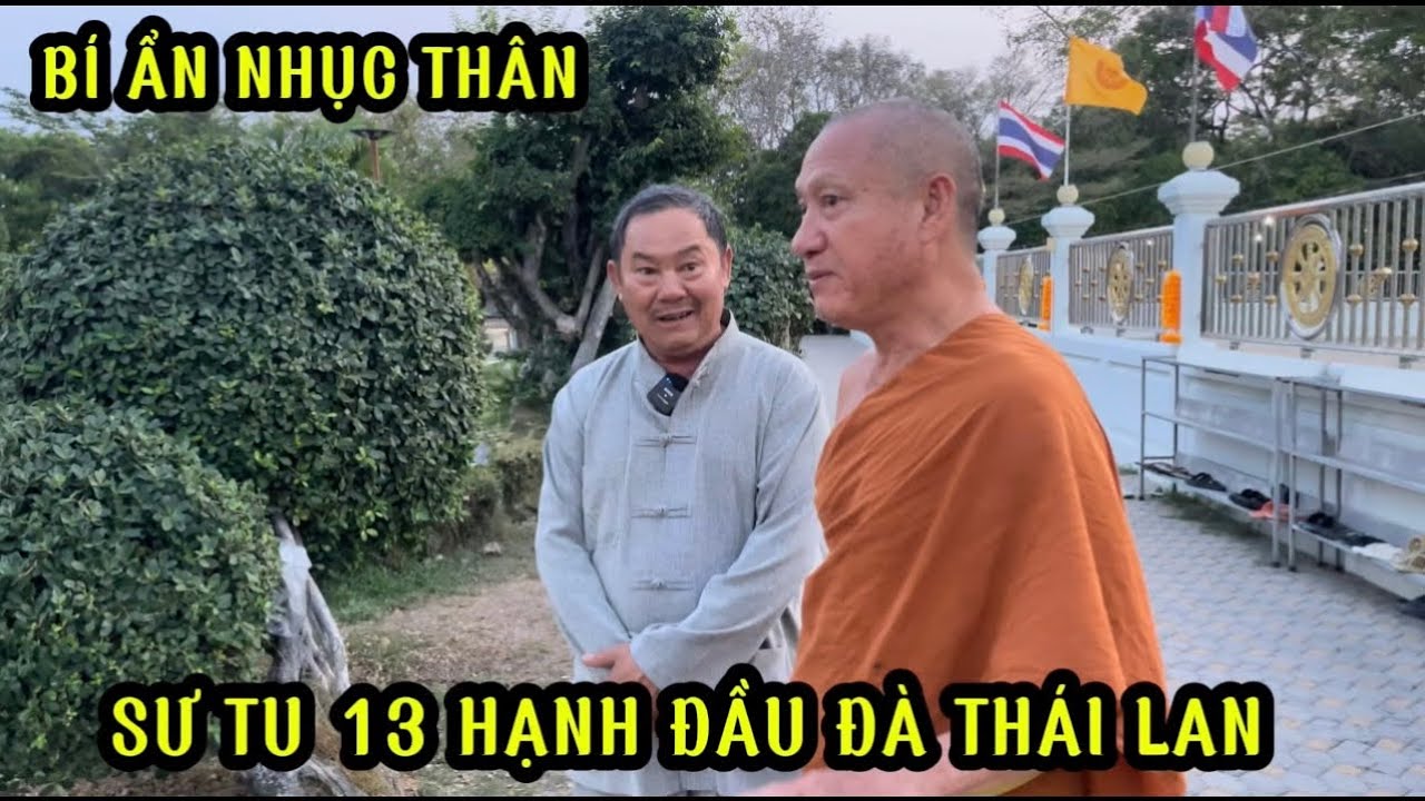 THẦY NĂM CÓ MẶT TẠI THÁI LAN VÀ ĐƯỢC SƯ THÁI LAN ĐỂ GIÚP ĐỠ SƯ MINH TUỆ