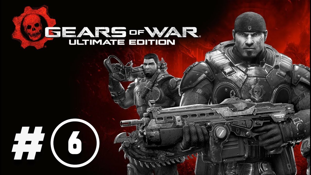 Gears of War Ultimate Edition -Campa&ntilde;a / Parte 6 / Espa&ntilde;ol Latino